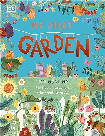 My 1st Garden (2023 ed.)